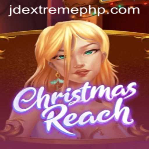 Exploring ChristmasReach: A Festive Adventure with JD EXTREME