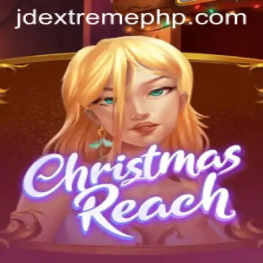 Exploring ChristmasReach: A Festive Adventure with JD EXTREME