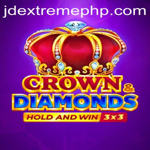 Discover the Thrilling World of Crowndiamonds: Unveiling the Magic of JD EXTREME